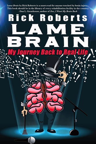 Lame Brain by Rick Roberts